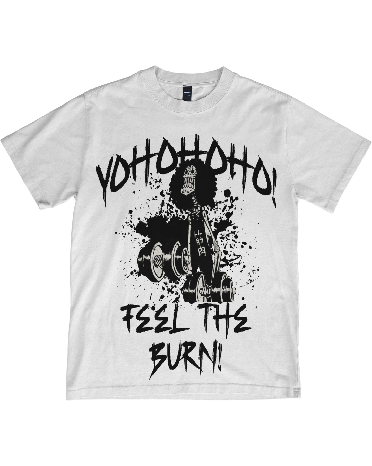 Yohohoho! Feel The Burn – Brook’s Gym Tee - Anime Gym Shirt - Funny Gym Shirt - Anime Fitness - Workout Tee