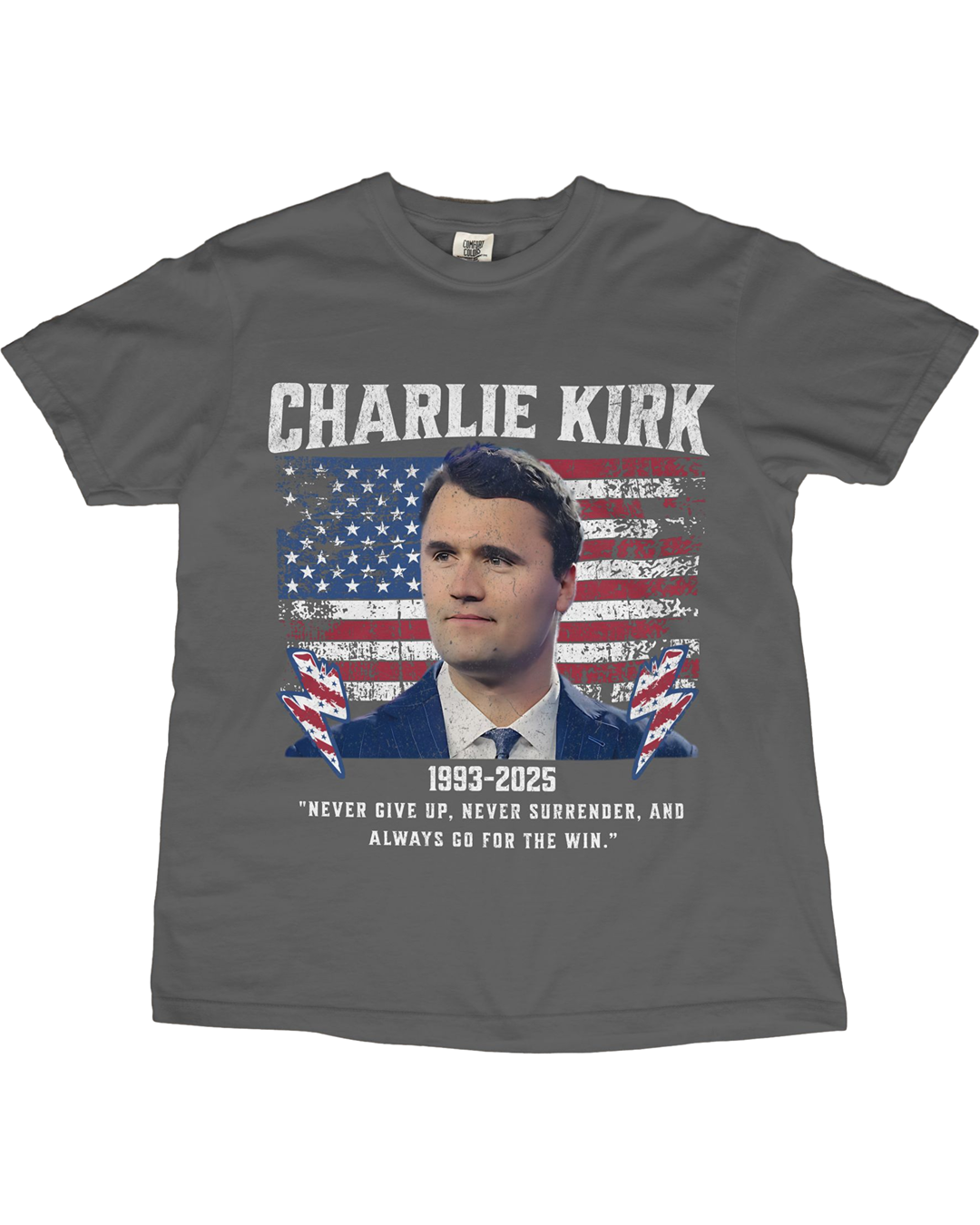 Charlie Kirk Memorial T-Shirt | "Never Give Up" Quote | 1993–2025 Tribute Shirt | Conservative Patriot Legacy Shirt