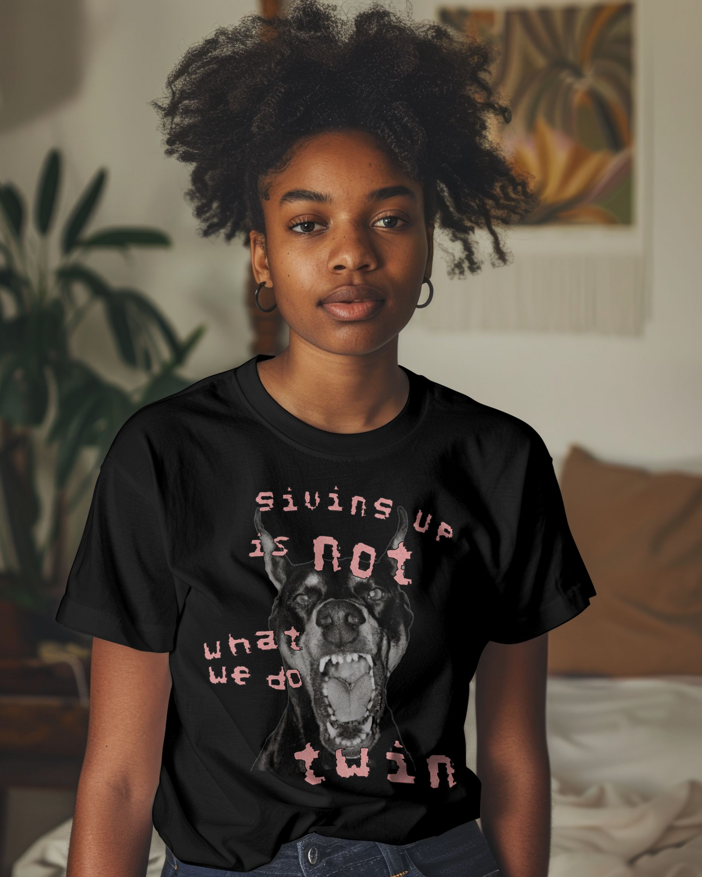 “Giving Up Is Not What We Do, Twin” T-Shirt – Angry Dog Graphic Tee | Motivational Streetwear