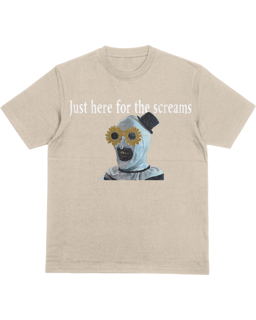 Just Here for the Screams T-Shirt | Terrifier-Inspired Art the Clown Horror Tee