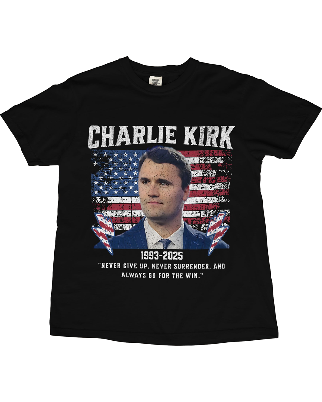 Charlie Kirk Memorial T-Shirt | "Never Give Up" Quote | 1993–2025 Tribute Shirt | Conservative Patriot Legacy Shirt