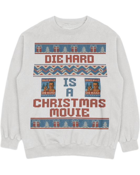 Die Hard Is A Christmas Movie Ugly Sweater
