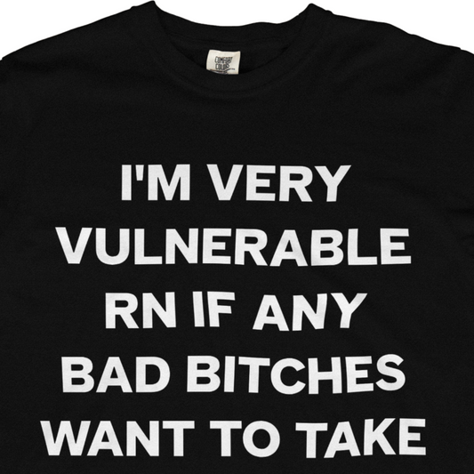 I’m Very Vulnerable RN Tee