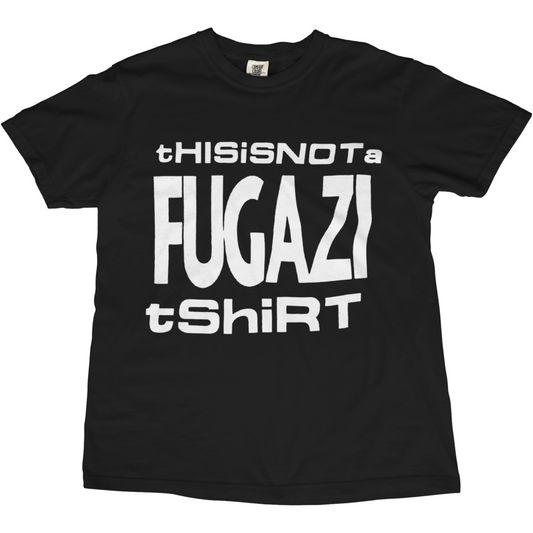 This Is Not a Fugazi T-Shirt Graphic Tee