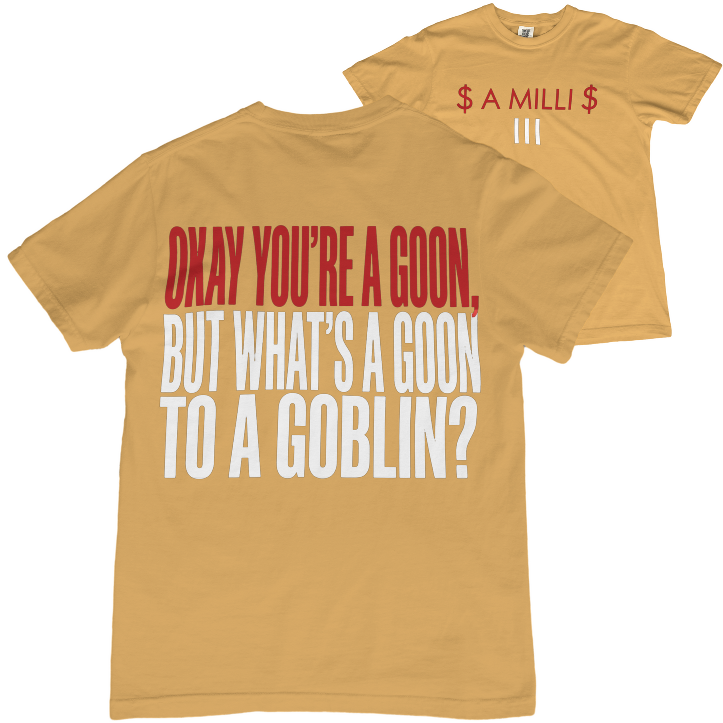 Lil Wayne $ A MILLI $ Goblin Tee