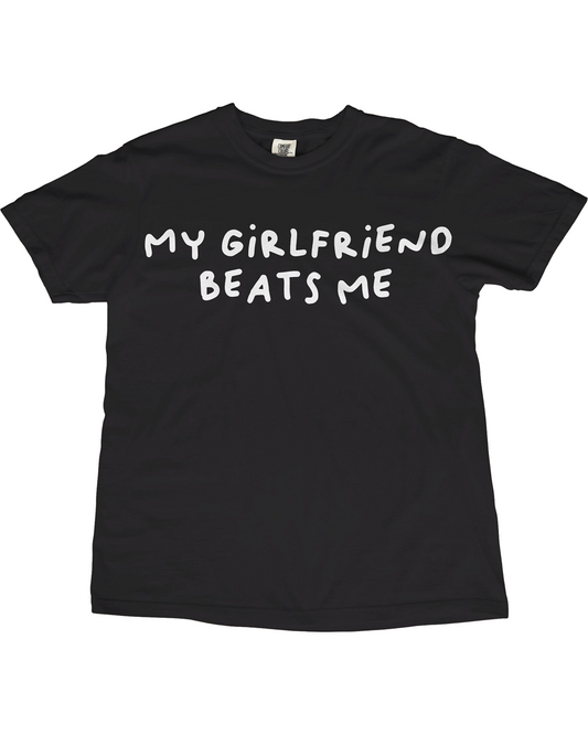 My Girlfriend Beats Me