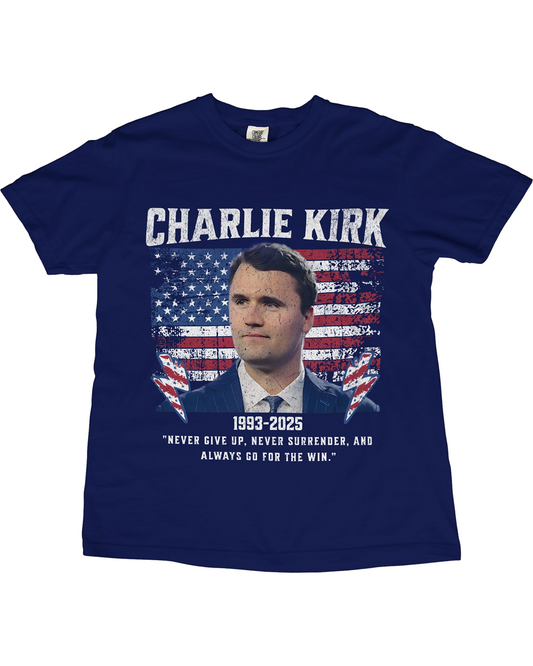 Charlie Kirk Memorial T-Shirt | "Never Give Up" Quote | 1993–2025 Tribute Shirt | Conservative Patriot Legacy Shirt