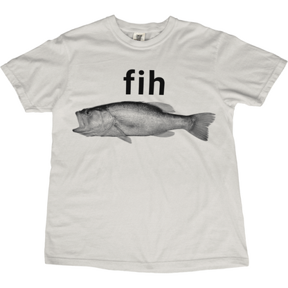 Fih Fish Meme Tee